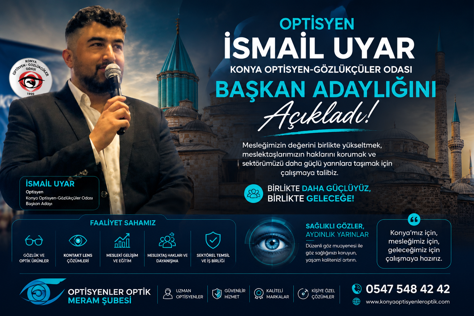 Optisyen İsmail Uyar, Konya Optisyen-Gözlükçüler Odası Başkan Adaylığını Açıkladı